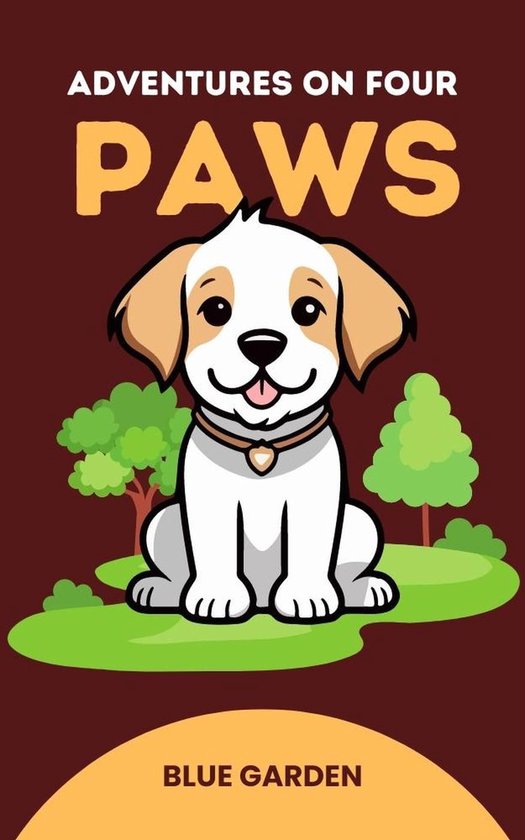 Childhood Friends 1 - Adventures on Four Paws