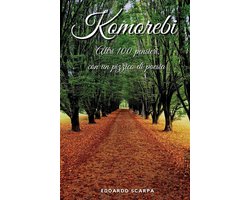 Komorebi. Altri 100 pensieri con un pizzico di poesia.