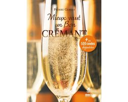 Mieux vaut un bon crémant