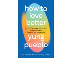 Omslag van How To Love Better