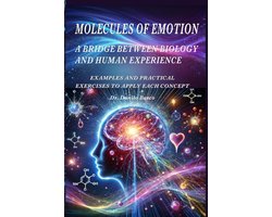 Molecules of Emotion A Bridge Between Biology and Human Experience