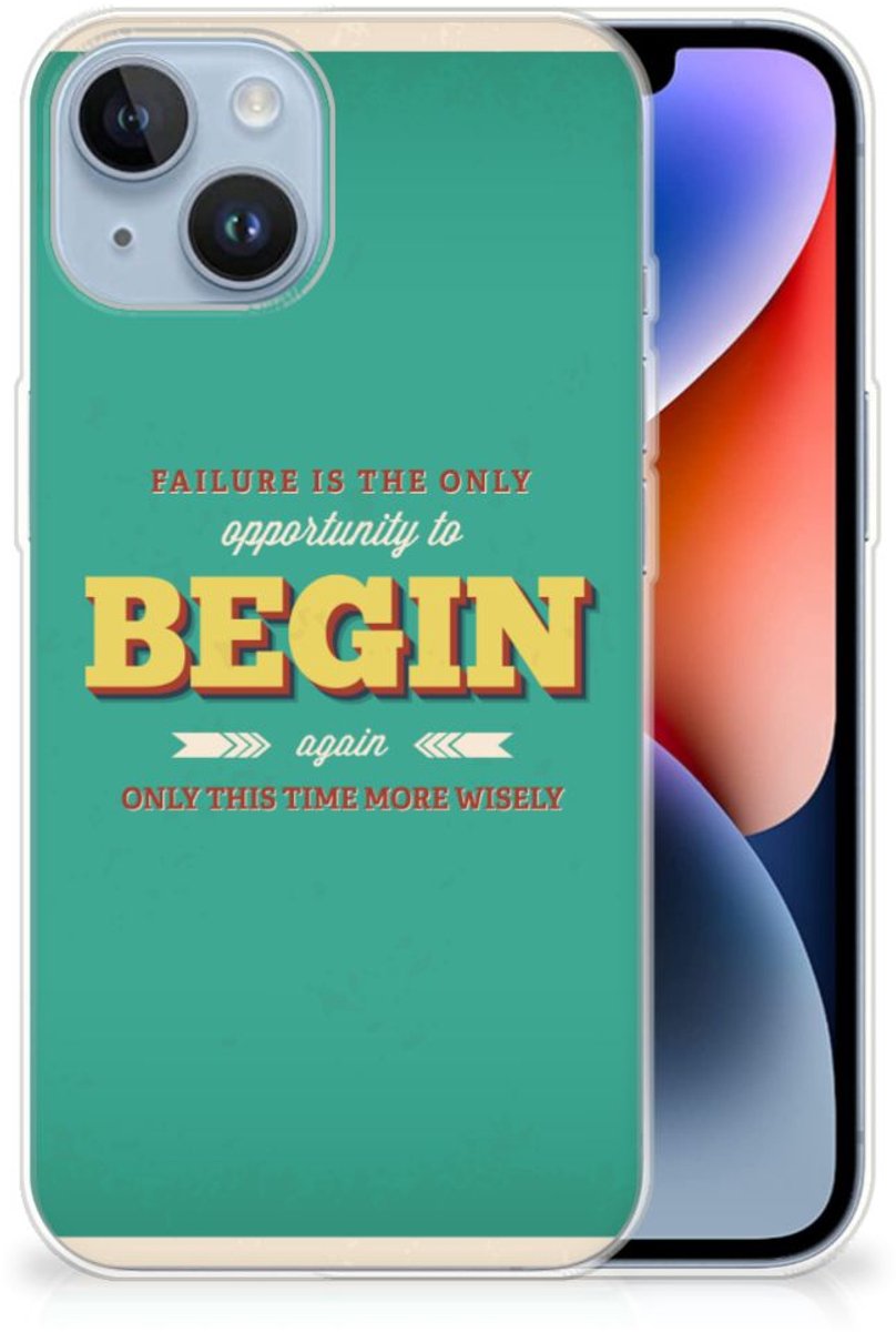 Apple iPhone 14 Siliconen hoesje met naam Quote Begin