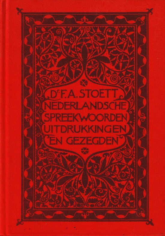 NEDERLANDSE SPREEKWOORDEN, UITDRUKKINGEN EN GEZEGDEN. DEEL 2 - cover