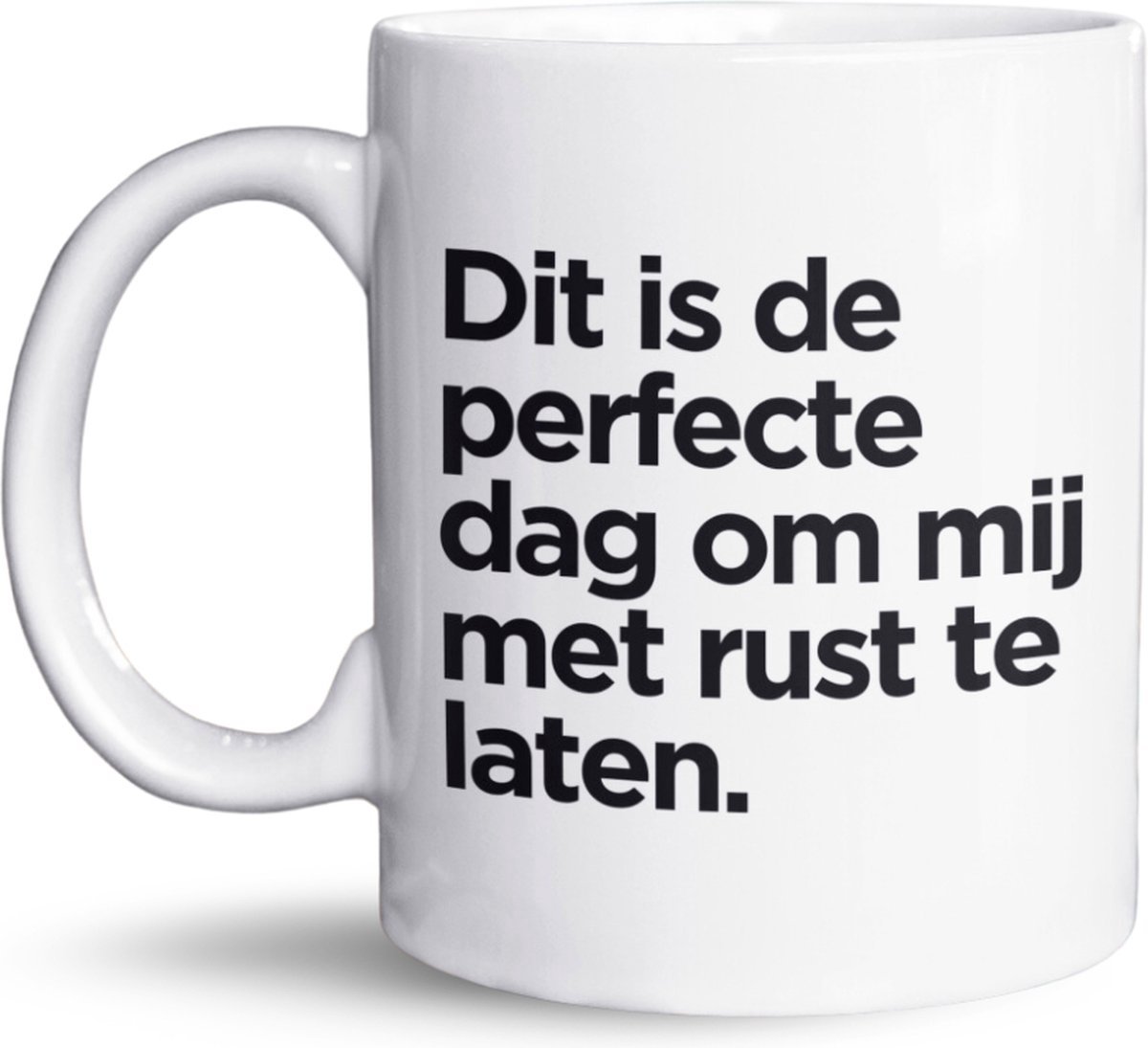 NietMokken.nl - Koffiemok - Perfecte Dag Om Met Rust Gelaten Te Worden - Grappige Beker - Beide Zijden Bedrukt - Vaatwasser- en Magnetronbestendig - 325 ml - Leuk Als Cadeau - Grappige koffietas - Leuk voor Collega - Keramische beker 325ml