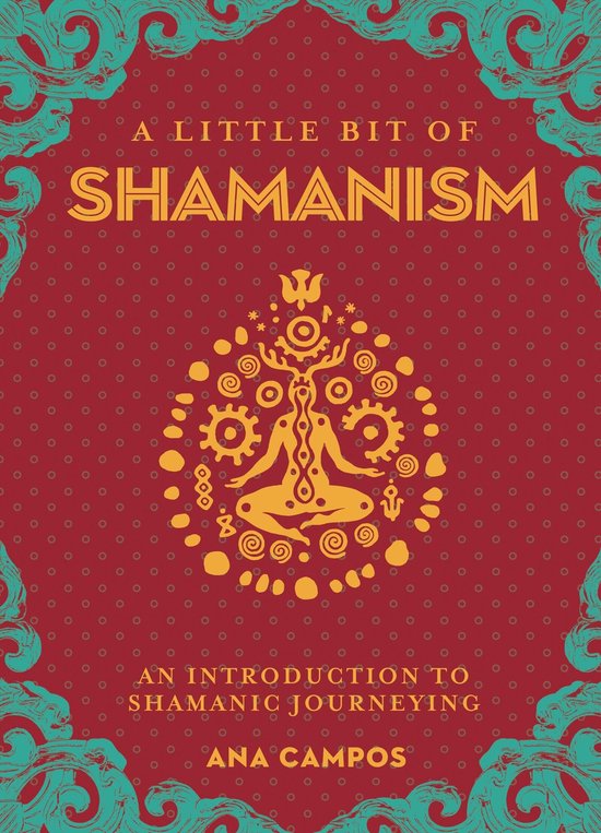 Little Bit Series - A Little Bit of Shamanism