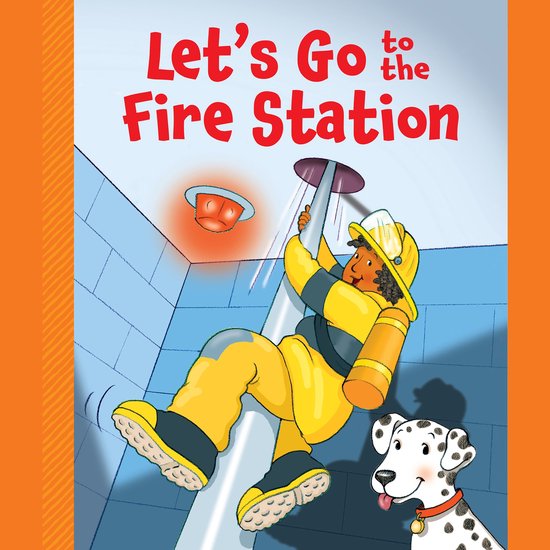 Let's Go to the Fire Station - cover
