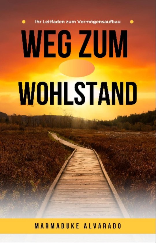 Weg zum Wohlstand - cover