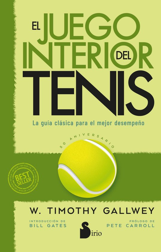 Boekcover 'El Juego Interior del Tenis', 50-jarig jubileumeditie. Titel in groen en zwart. Tennisbal op groen met 'Best Seller' stempels.