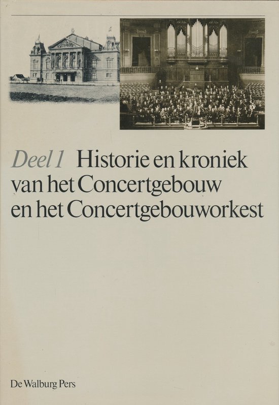 Historie en kroniek van het Concertgebouw en het Concertgebouworkest: Voorgeschiedenis