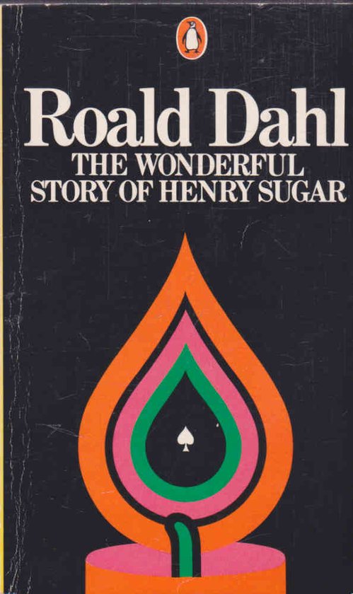 Boekcover: Roald Dahl, The Wonderful Story of Henry Sugar. Zwarte achtergrond met een kleurrijke, abstracte vlam en de titel.