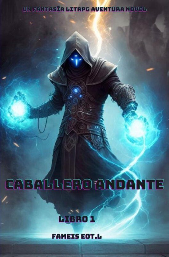 Caballero Andante:Un Fantasía LitRPG Aventura Novela(Libro  ... - cover
