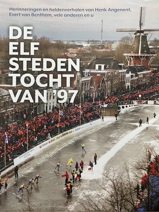 De Elfstedentocht van '97