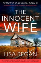 Detective Josie Quinn 16 - The Innocent Wife