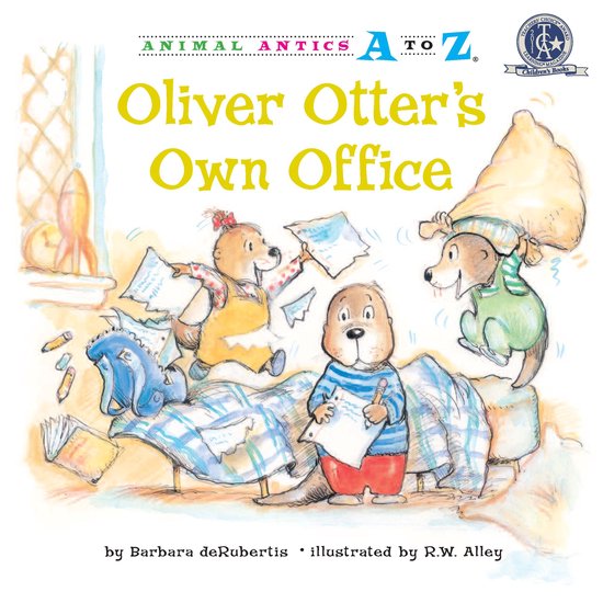 Animal Antics A to Z - Oliver Otter's Own Office - cover