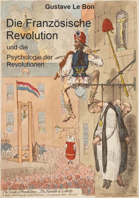 Die Französische Revolution und die Psychologie der Revolut ... - cover
