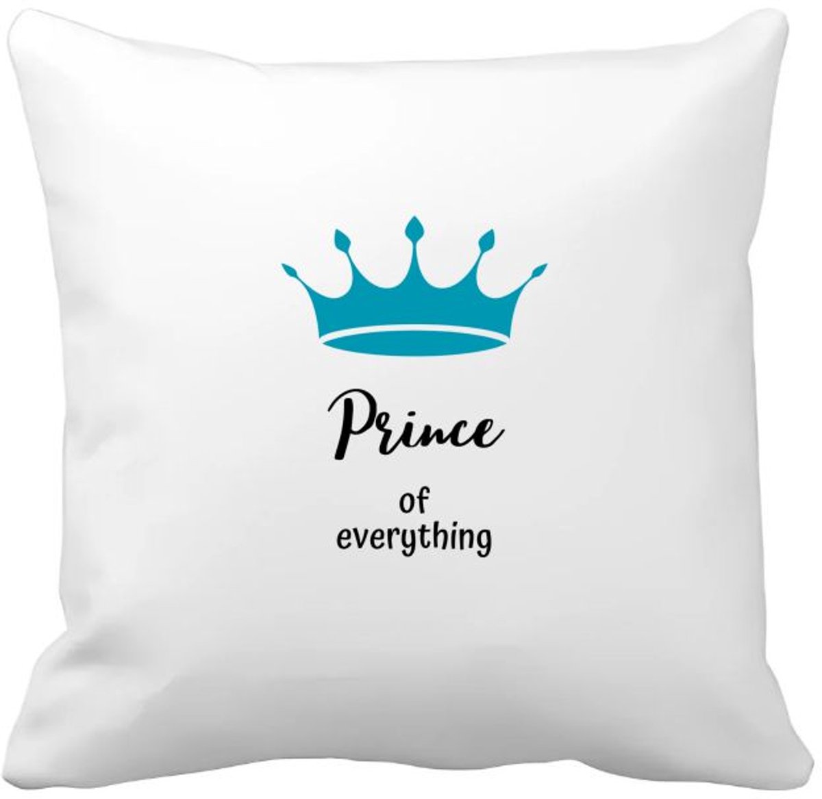 Akyol prince of everything Kussen hoes - Prins - iemand die zich voelt als een prins - verjaardag - cadeau - kado - geschenk - kroon - 40 bij 40 cm Multicolor