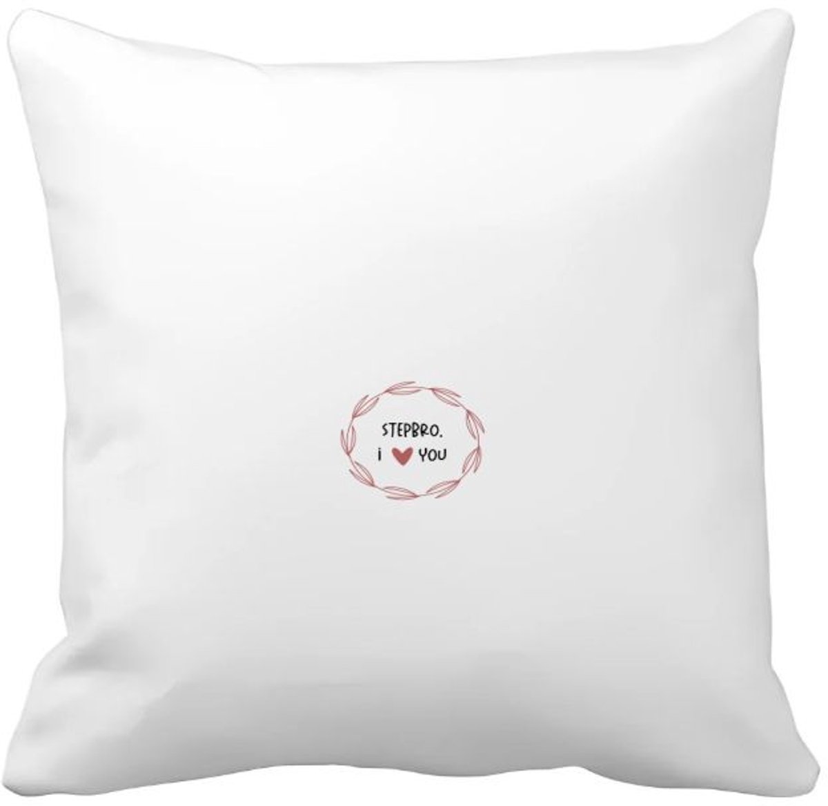 Akyol stepbro i love you Kussen hoes - Broer - de liefste stiefbroer - verjaardagscadeau - verjaardag - cadeau - cadeautje voor broer - broer artikelen - kado - geschenk - gift - 40 bij 40 cm Multicolor