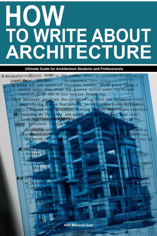 How to Write About Architecture: Ultimate Guide for Architecture ...