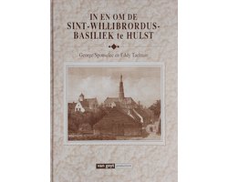 In en om de Sint-Willibrordus-basiliek te Hulst