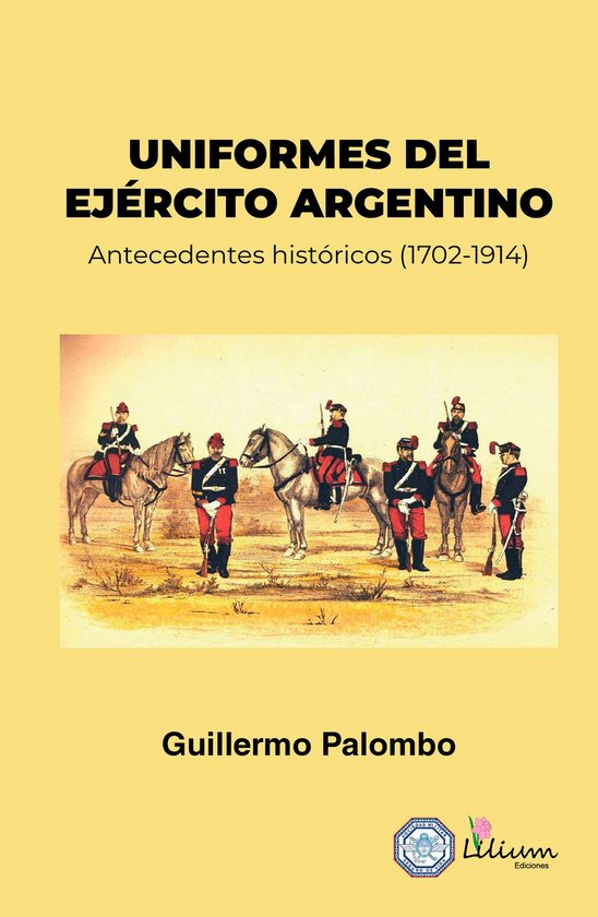 Uniformes del Ejército Argentino - cover