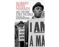 Récits - Au nom des Noirs - États-Unis, 1964 : au c¿ur du mouvement pour les droits civiques