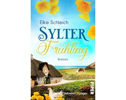 Sylter Feel-good-Romane 3 - Sylter Frühling