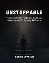 UNSTOPPABLE