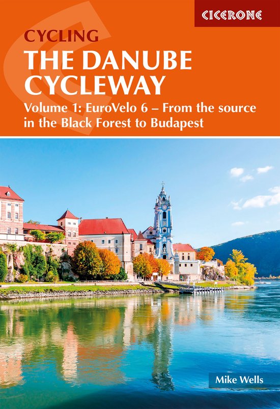 The Danube Cycleway Volume 1 - cover