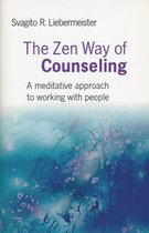The Zen Way of Counseling