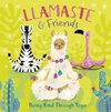 Llamaste and Friends Being Kind Through Yoga