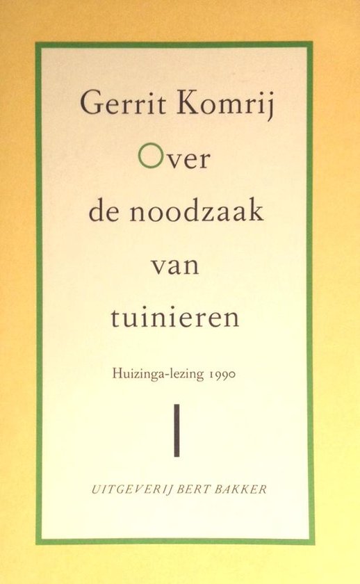 Over de noodzaak van tuinieren