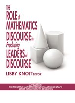 The Montana Mathematics Enthusiast - The Role of Mathematics Discourse in Producing Leaders of Discourse