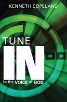 Tune In To The Voice of God