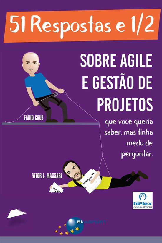 51 Respostas e 1/2 sobre Agile e Gestão de Projetos - cover