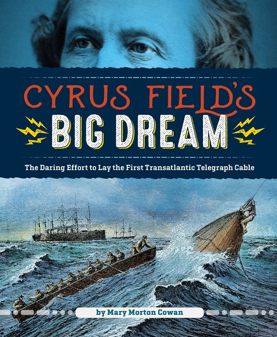 Cyrus Field's Big Dream - cover