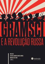 Contra a Corrente - Gramsci e a Revolução Russa