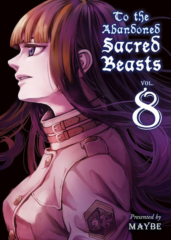 To The Abandoned Sacred Beasts 8 - To The Abandoned Sacred B ... - cover