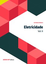 Informações Tecnológicas - Eletroeletrônica - Eletricidade vol. II