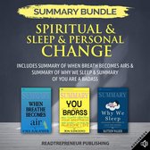 Boek cover Summary Bundle: Spiritual & Sleep & Personal Change | Readtrepreneur Publishing: Includes Summary of When Breath Becomes Air & Summary of Why We Sleep & Summary of You Are a Badass van Readtrepreneur Publishing