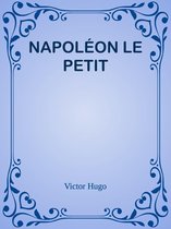 NAPOLÉON LE PETIT