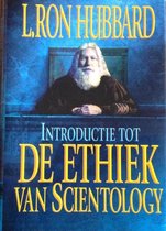 Introductie tot de ethiek van Scientology
