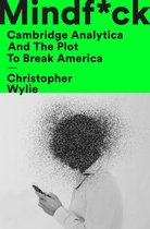 Omslag Mindf*ck: Cambridge Analytica and the Plot to Break America
