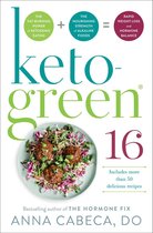 KetoGreen 16 Foods Rapid Weight Loss and Hormone Balance