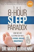 The 8-Hour Sleep Paradox