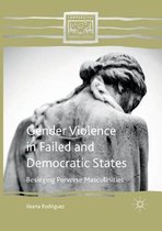 Comparative Feminist Studies- Gender Violence in Failed and Democratic States