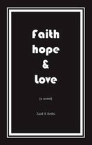 Faith Hope & Love