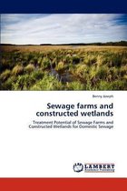 Sewage Farms and Constructed Wetlands