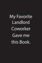 My Favorite Landlord Coworker Gave Me This Book.