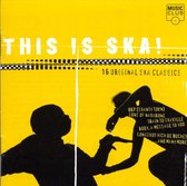 This Is Ska!: 16 Original Ska Classics