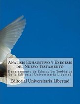 Analisis Exhaustivo y Exegesis del Nuevo Testamento